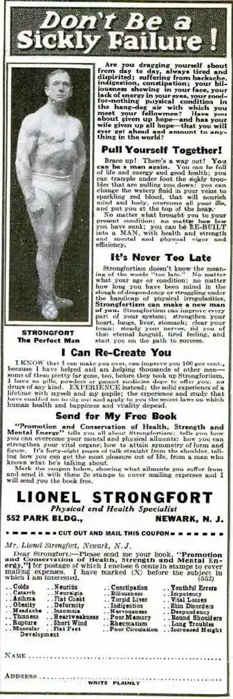 An old-fashioned, black-and-white advertisement for a health product called 'Strongfortism' by Lionel Strongfort, promising…