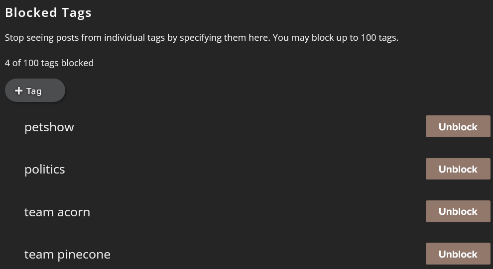 A screenshot of a social media tag-blocking interface showing four blocked tags: 'petshow', 'politics', 'team acorn', and…