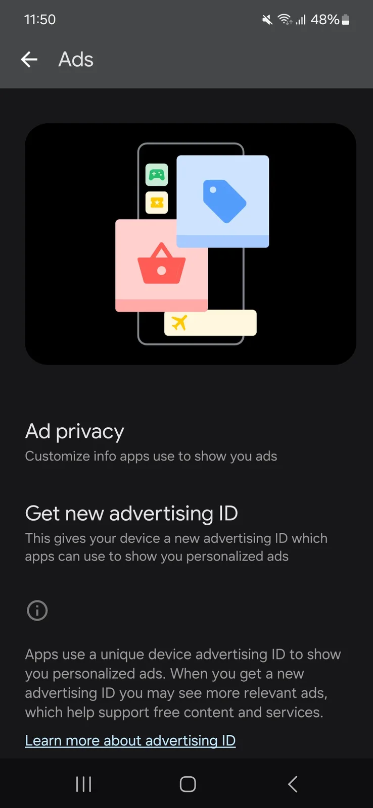 A smartphone settings screen showing an 'Ad privacy' section with an option to 'Get new advertising ID'. The screen explains…