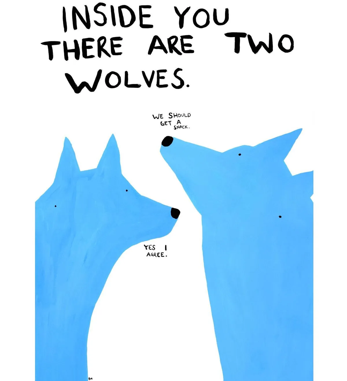 The image shows two stylized blue wolves facing each other against a white background. The top text reads 'INSIDE YOU THERE…