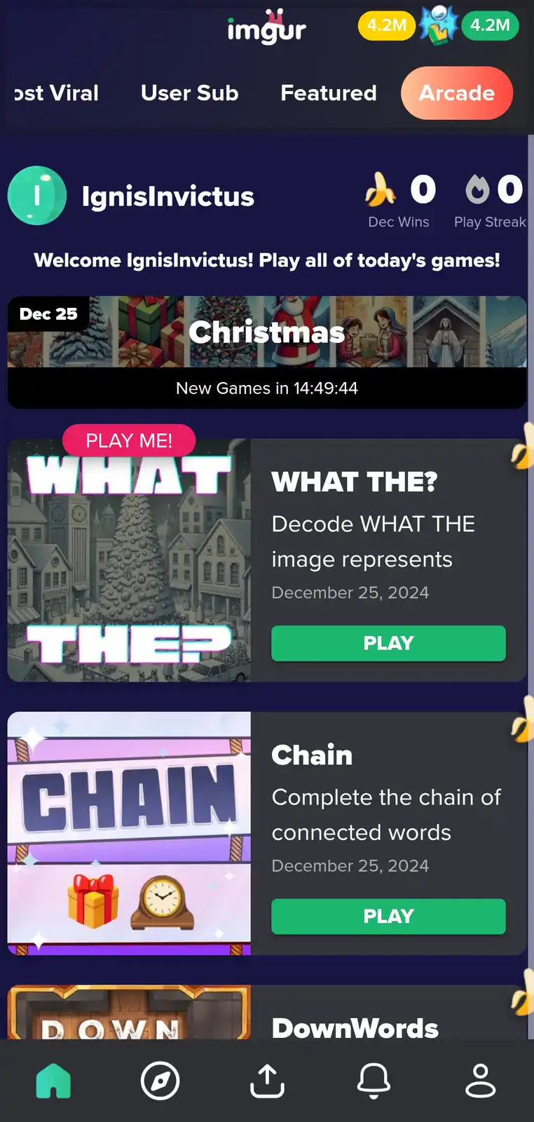 A screenshot of the Imgur Arcade app shows a user named IgnisInvictus on the 'Arcade' tab. The screen displays a 'WHAT THE?'…