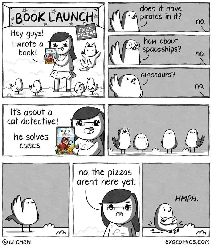 A six-panel comic strip shows a girl hosting a 'BOOK LAUNCH' with a 'FREE PIZZA!!' sign, excitedly presenting her book…