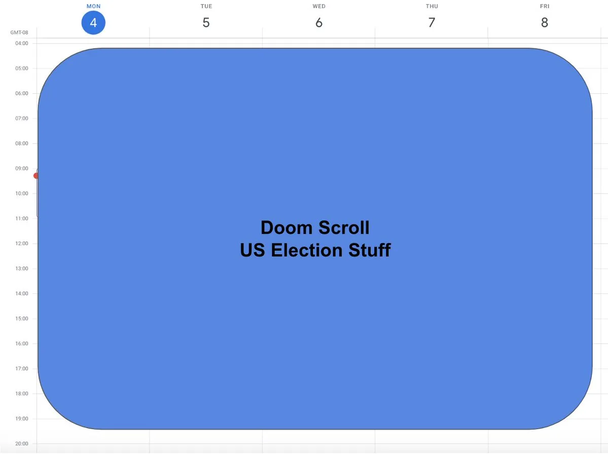 A digital calendar view shows a massive blue block filling Monday from 9:00 to 19:00, labeled 'Doom Scroll US Election…