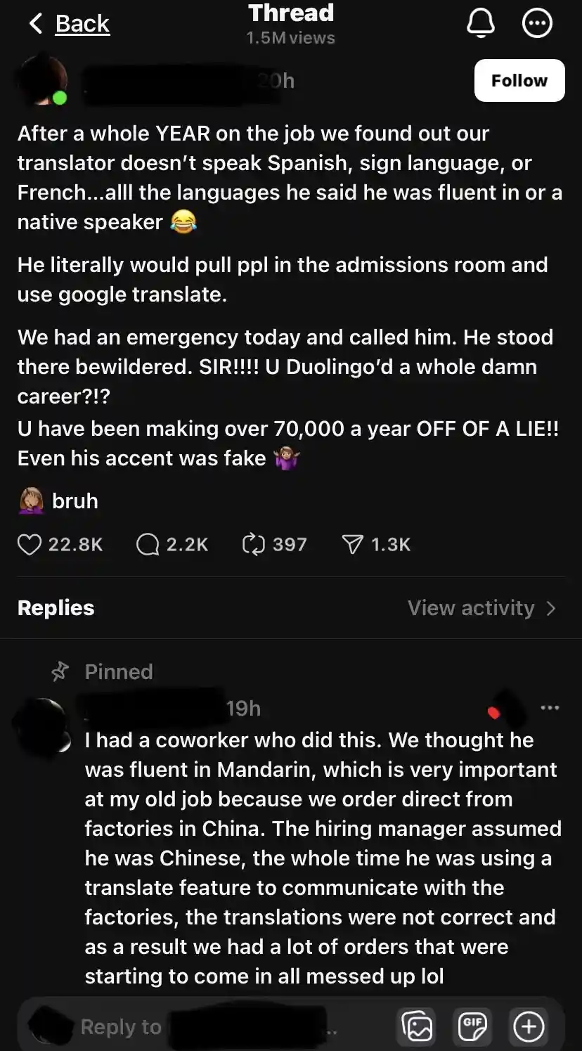A screenshot of a social media thread where a user recounts discovering their hired translator, who claimed fluency in…