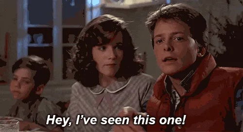 A still from the movie 'Back to the Future' shows Marty McFly (Michael J. Fox) repeatedly saying 'Hey, I've seen this one!'…