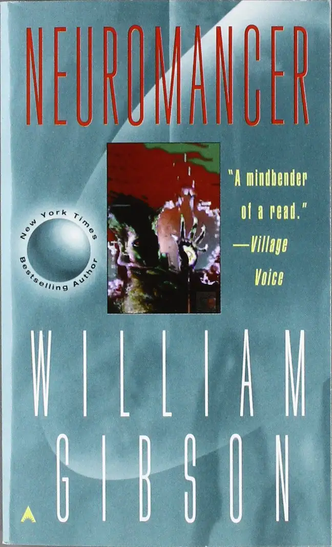 The image shows the cover of William Gibson's novel 'Neuromancer'. The title is in large red letters at the top. Below it is…