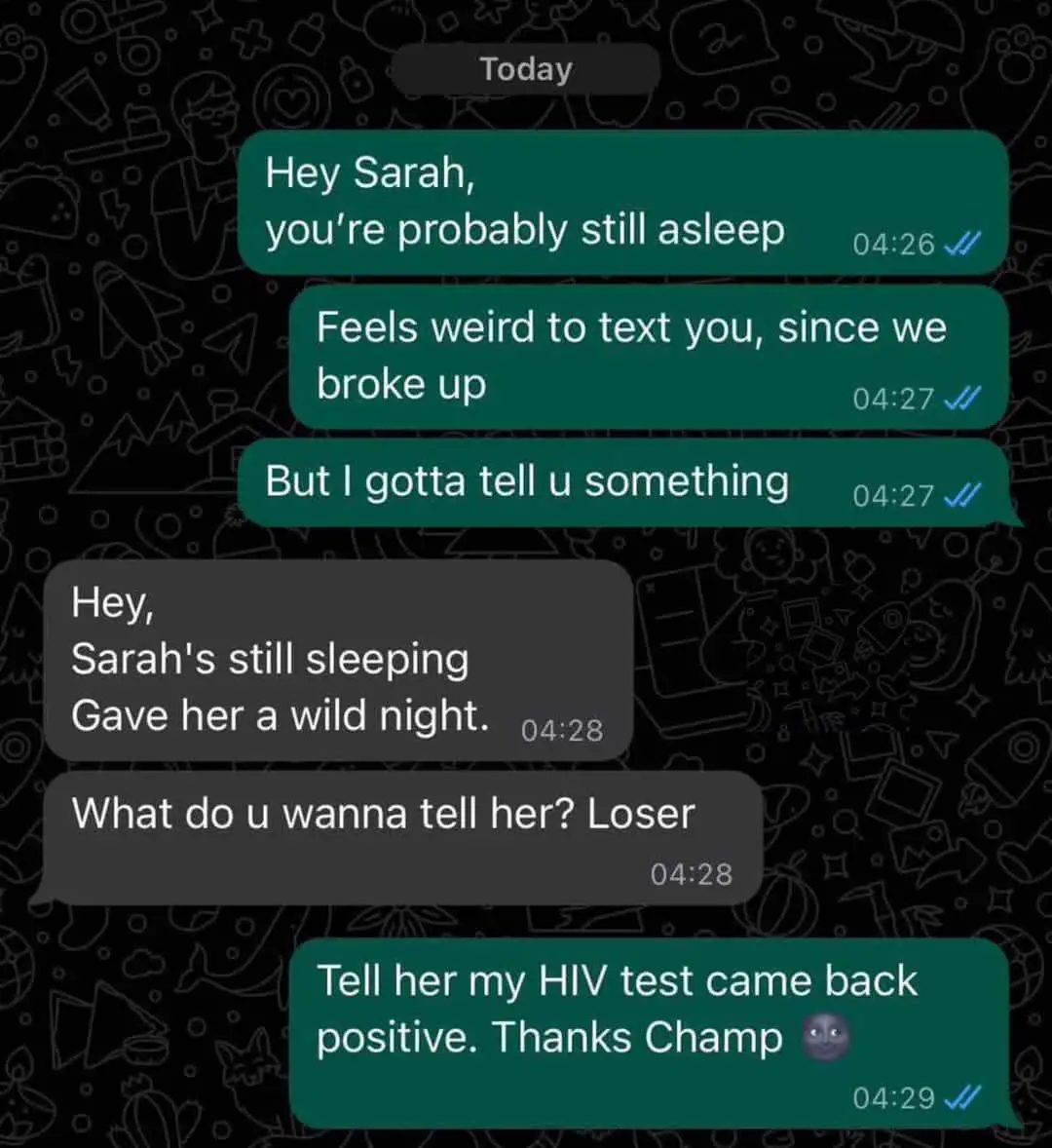 A screenshot of a text conversation shows one person nervously confessing to a breakup partner that their HIV test came back…