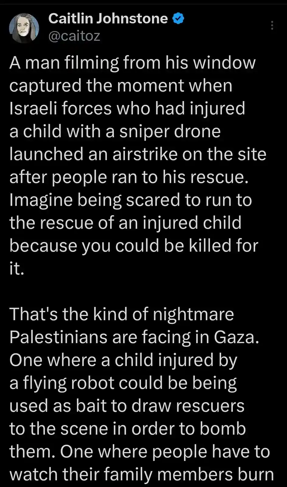 The image is a screenshot of a tweet by Caitlin Johnstone, featuring white text on a black background. The text describes a…