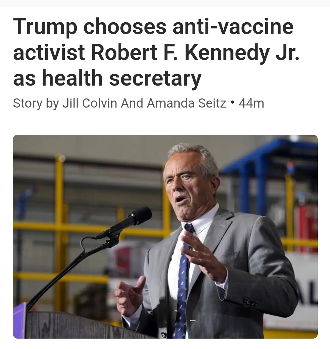 A screenshot of a news article headline reads 'Trump chooses anti-vaccine activist Robert F. Kennedy Jr. as health…