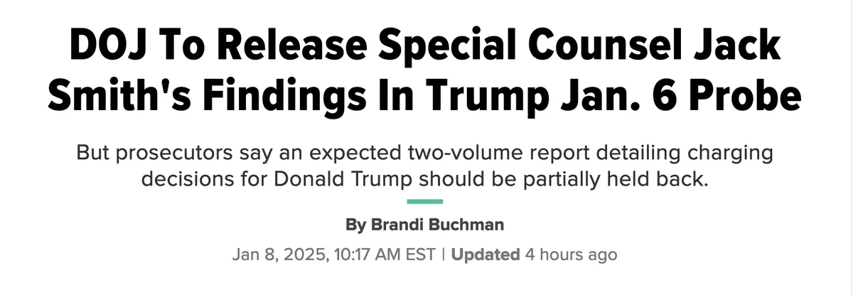 The image displays a news article headline stating the DOJ will release findings from Special Counsel Jack Smith's…