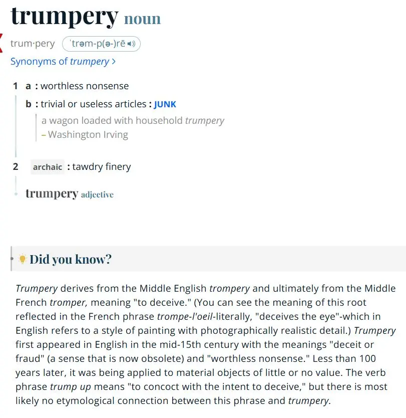 An image of a dictionary entry for 'trumpery' showing its definition as 'worthless nonsense' and 'trivial or useless…