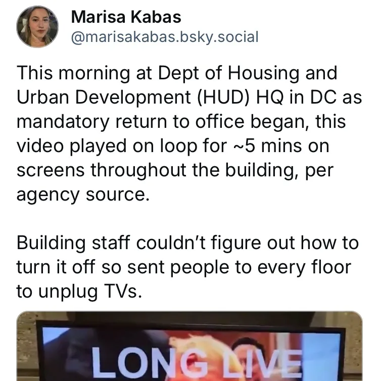 A screenshot of a social media post by Marisa Kabas describing how a video playing 'LONG LIVE' on a TV screen at HUD HQ in…