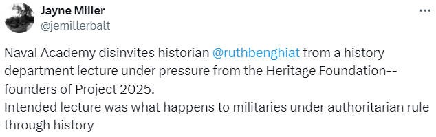 A tweet from Jayne Miller shows a screenshot of a tweet stating that the Naval Academy disinvited historian Ruth B. Benghiat…