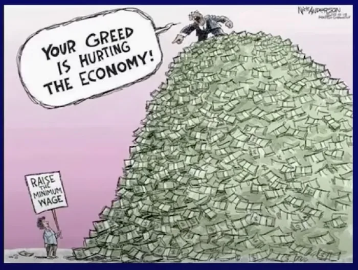 A cartoon depicts a tiny person holding a sign that reads 'RAISE THE MINIMUM WAGE' standing before a massive pile of money…