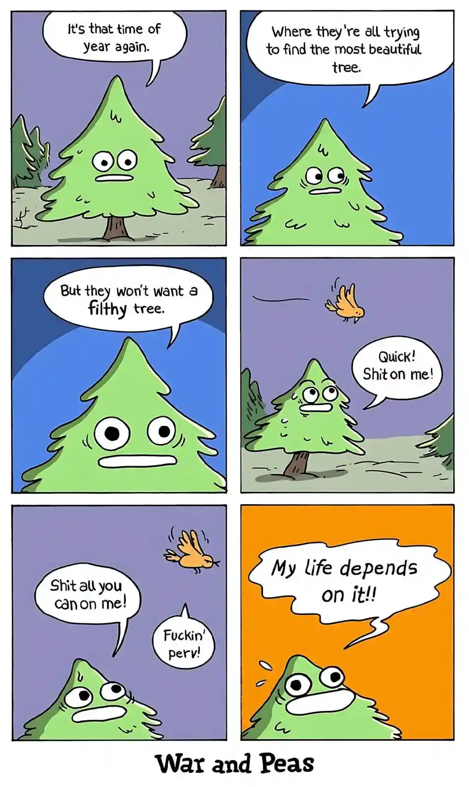 A six-panel comic strip from 'War and Peas' shows a green, anthropomorphic pine tree worried about being chosen as the most…