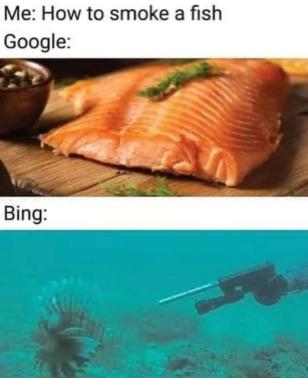 Time to Smoke That Fish, Bro!