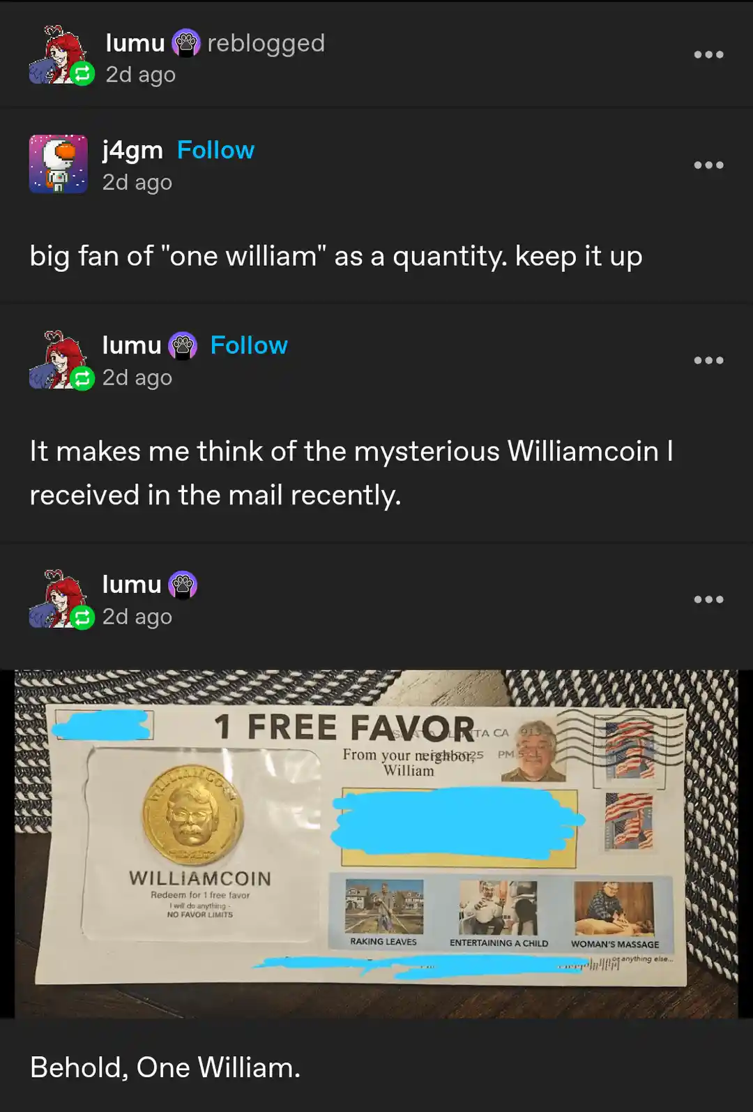 A screenshot of a social media thread where a user comments on being a fan of 'one william' as a quantity, prompting another…