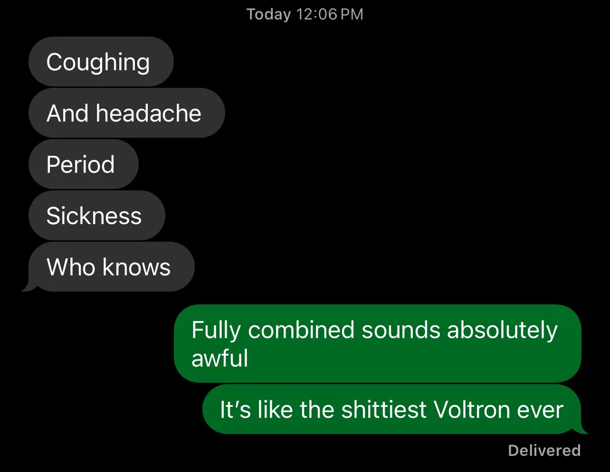 A screenshot of a text message conversation shows a person listing symptoms like coughing, headache, period, and sickness…