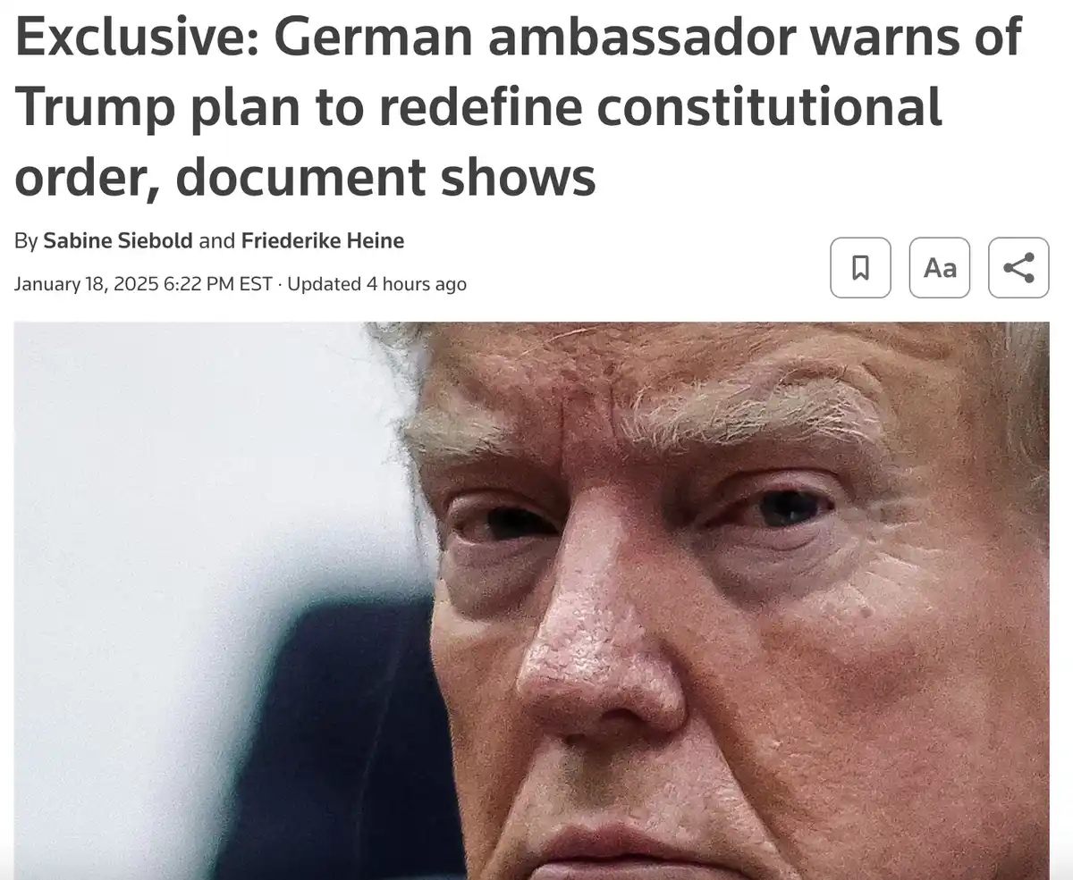 A close-up image of Donald Trump's face appears beneath a news article headline that reads 'Exclusive: German ambassador…