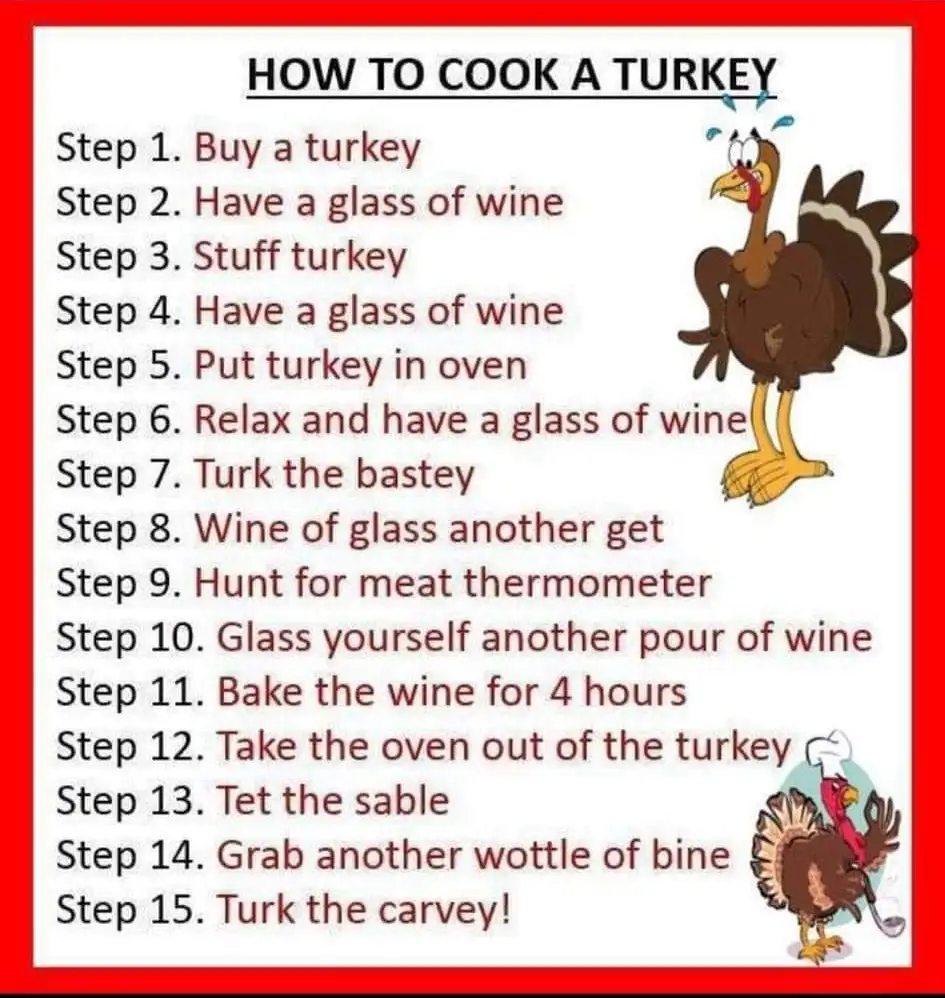 A classic turkey joke to lighten the mood.