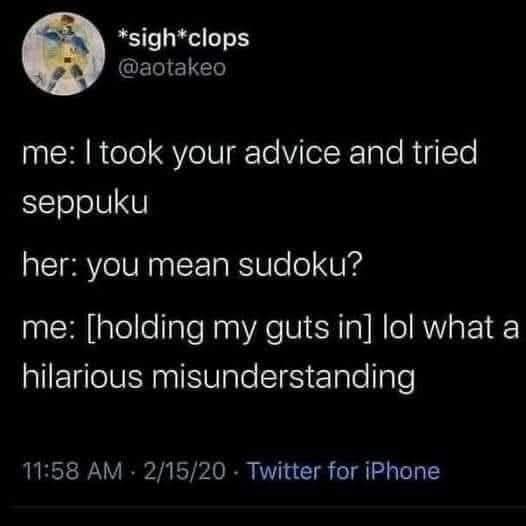 A screenshot of a Twitter post showing a humorous exchange where the user says they tried 'seppuku' (a Japanese ritual…