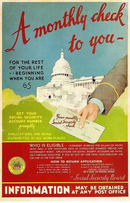 An old U.S. Social Security Board poster shows a hand holding a check labeled 'Your monthly Social Security check' in front…