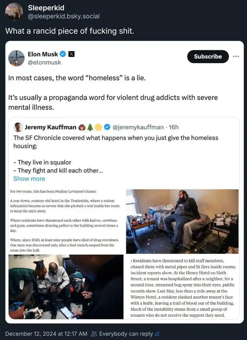 A screenshot of a social media post by 'Sleeperkid' shows a tweet from Elon Musk claiming 'homeless' is a lie and a…