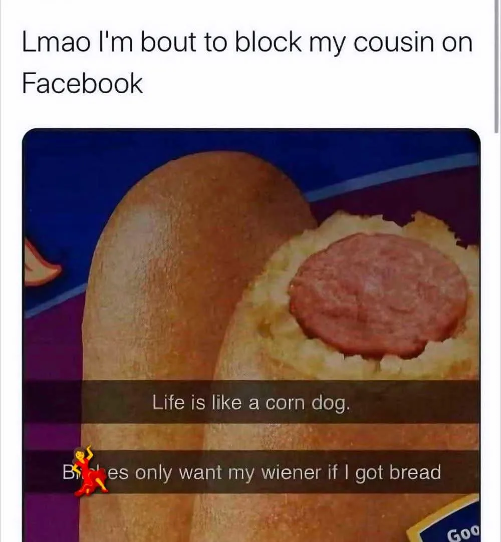 The image shows a close-up of a corn dog with a sausage inside a breaded, fried bun. Overlaid text reads 'Life is like a…