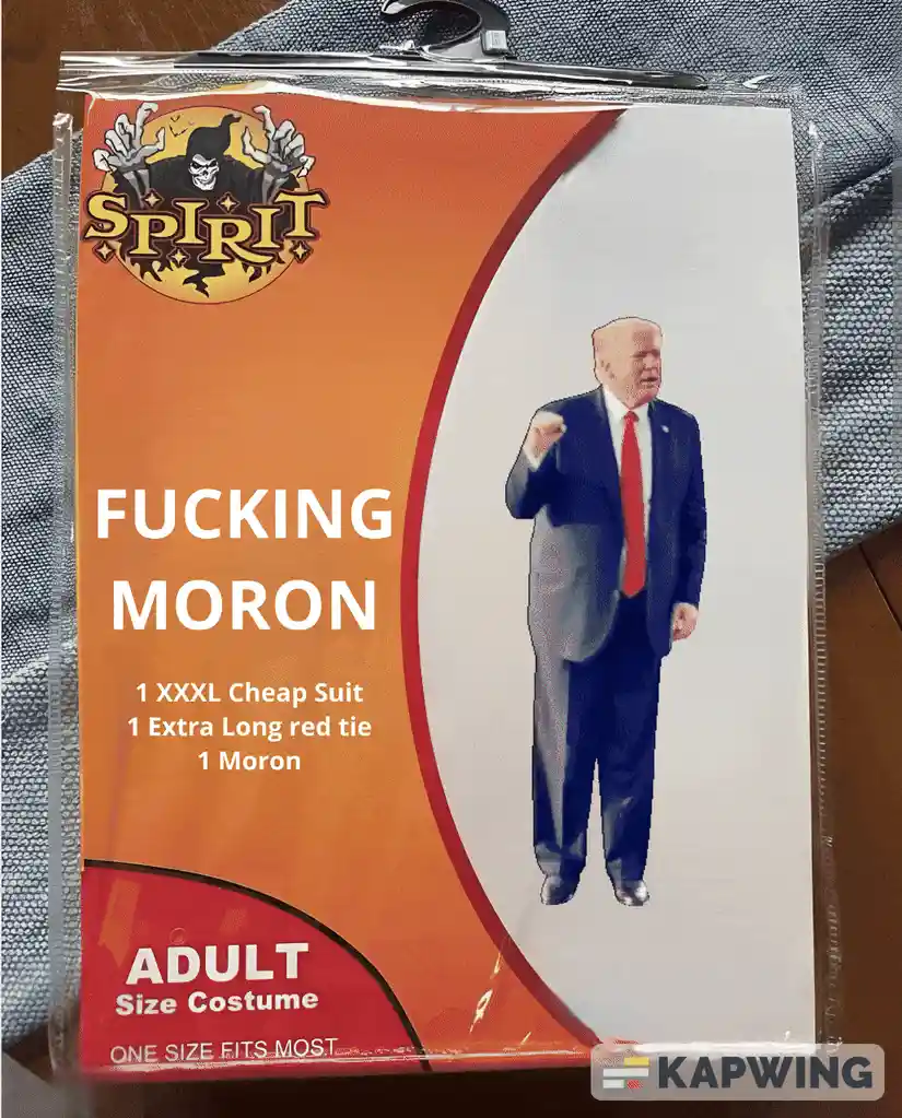 Six identical product packages for an adult costume labeled 'FUCKING MORON' featuring a cartoon image of Donald Trump in a…