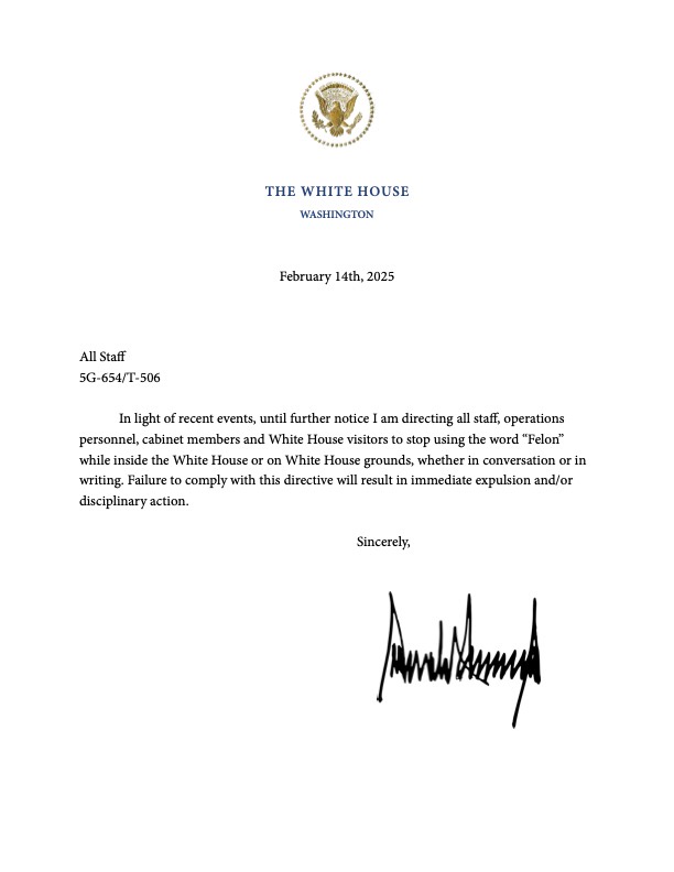 A fake White House memo dated February 14th, 2025, addressed to 'All Staff' with a signature that appears to be 'Donald J…