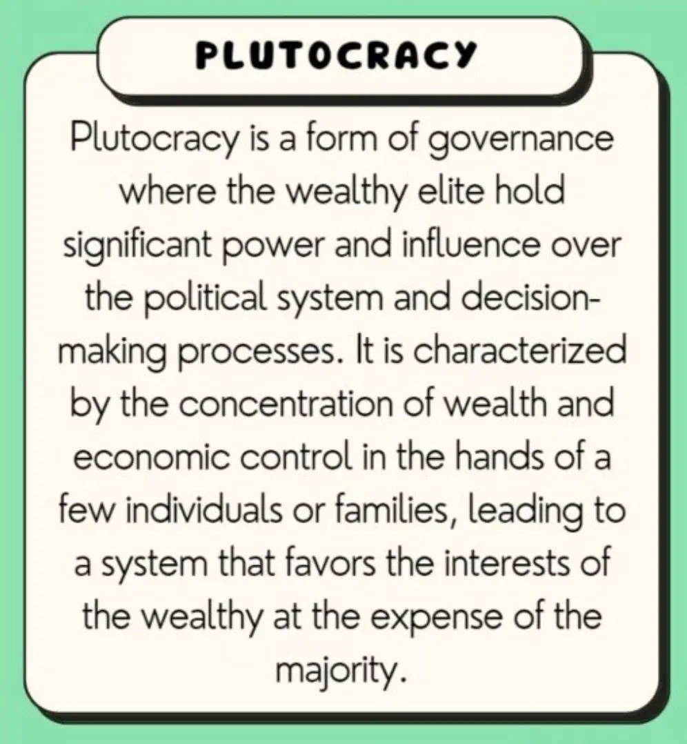 The image displays a definition of 'Plutocracy' in a white text box with a black border, set against a light green…