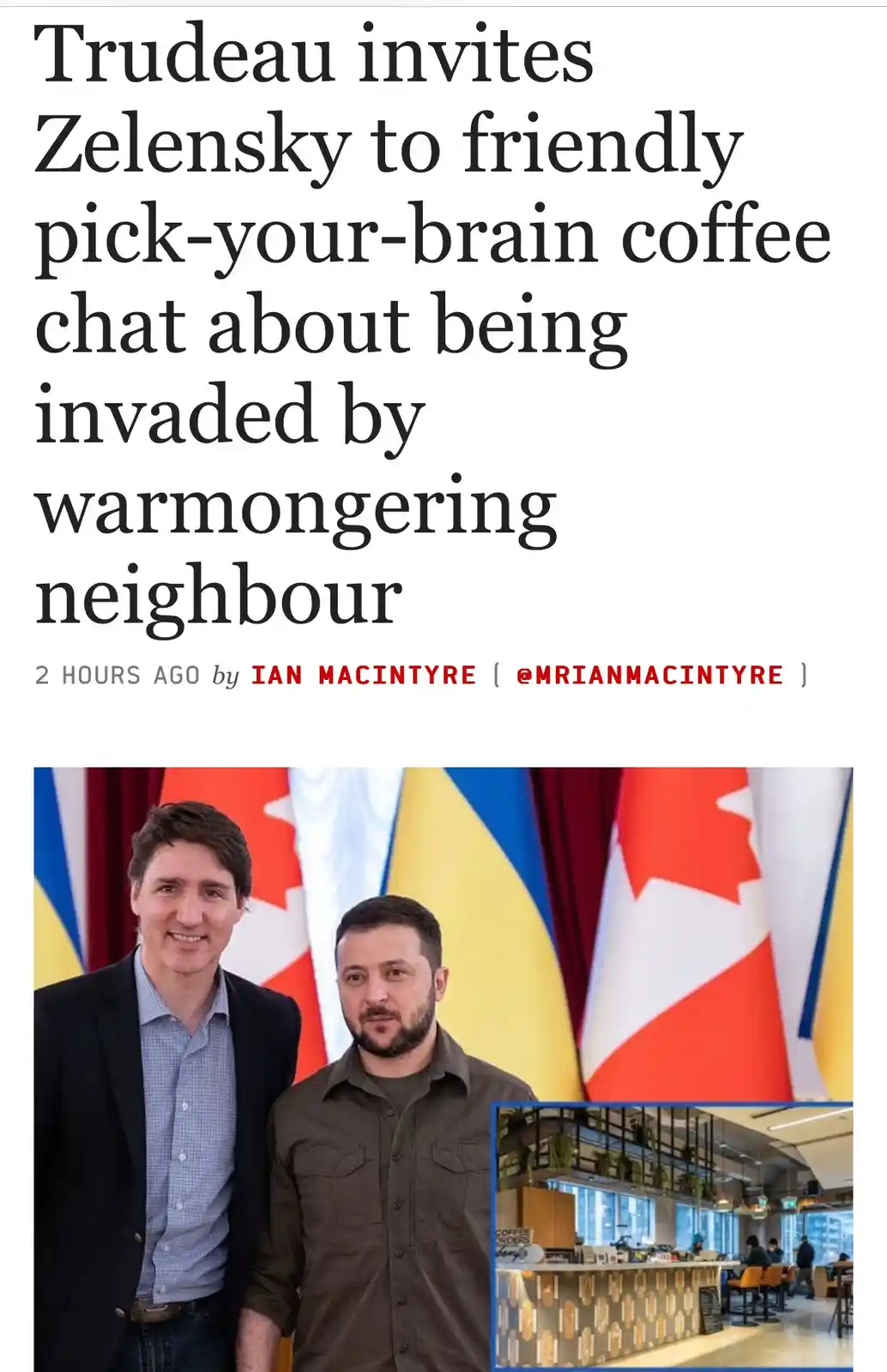 The image displays a news article headline about Trudeau inviting Zelensky for a coffee chat, with a photo of the two…