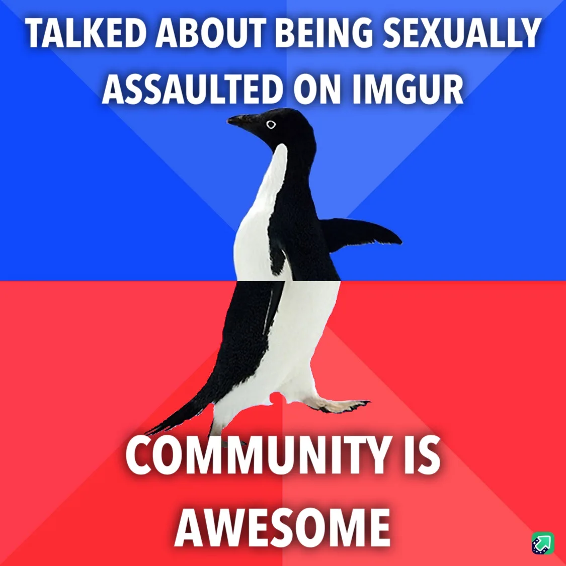 A penguin stands centered against a blue and red background, with white text at the top reading 'TALKED ABOUT BEING SEXUALLY…