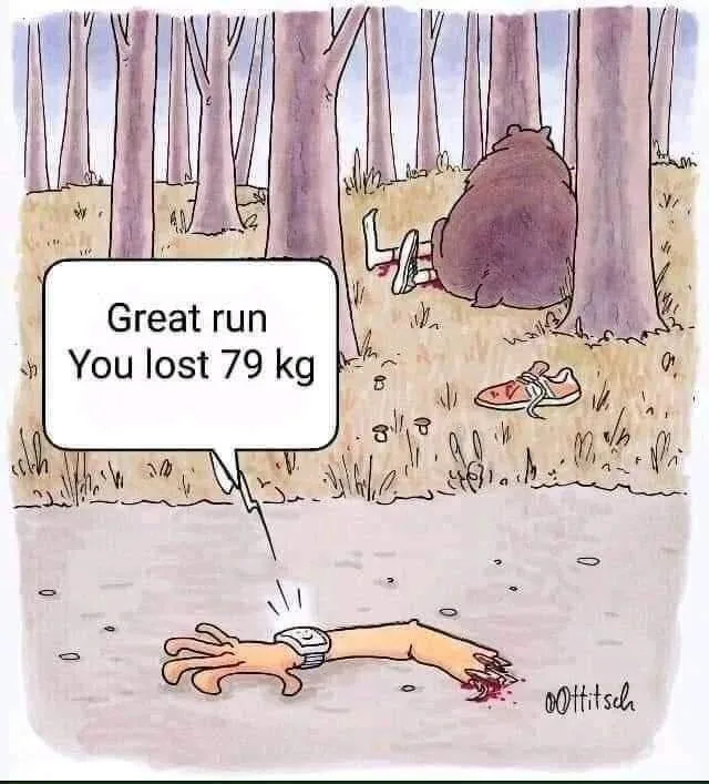A cartoon depicts a person's severed arm lying on the ground, wearing a smartwatch, with a speech bubble saying 'Great run…