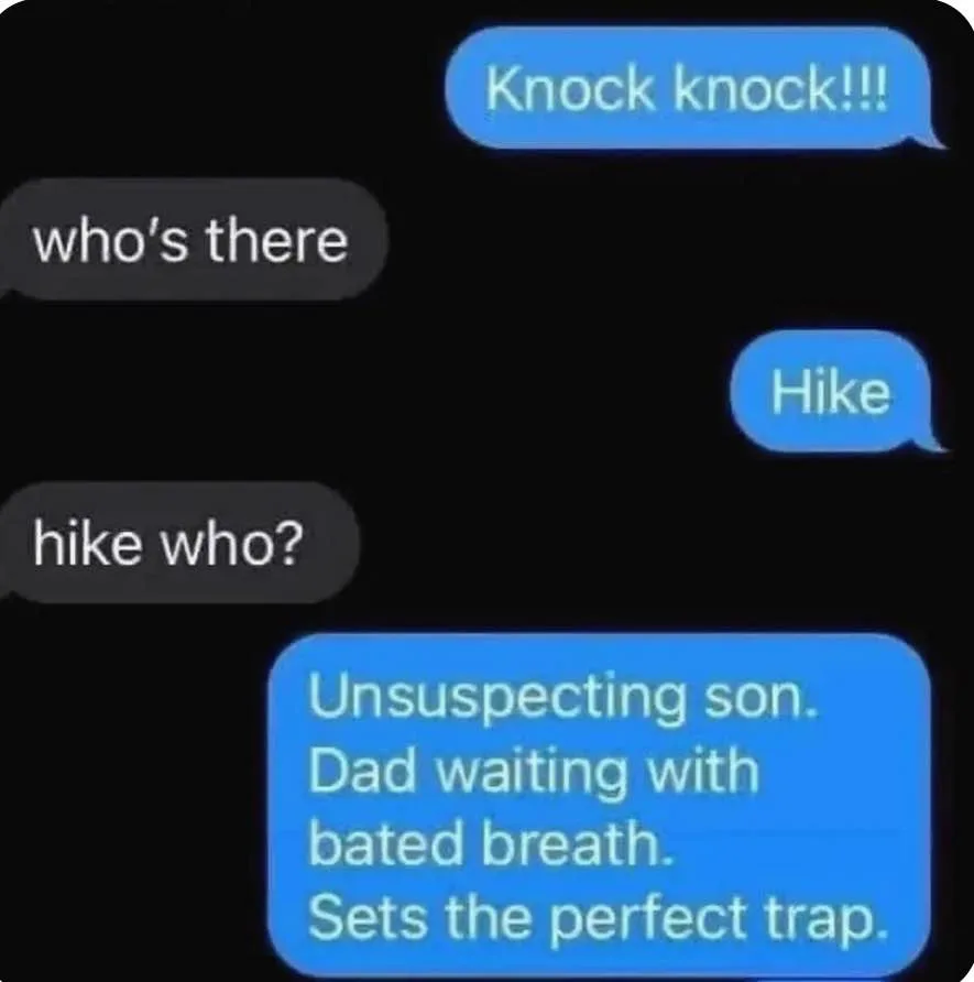 A screenshot of a text message conversation showing a knock-knock joke where the punchline 'Hike' is misinterpreted as a…