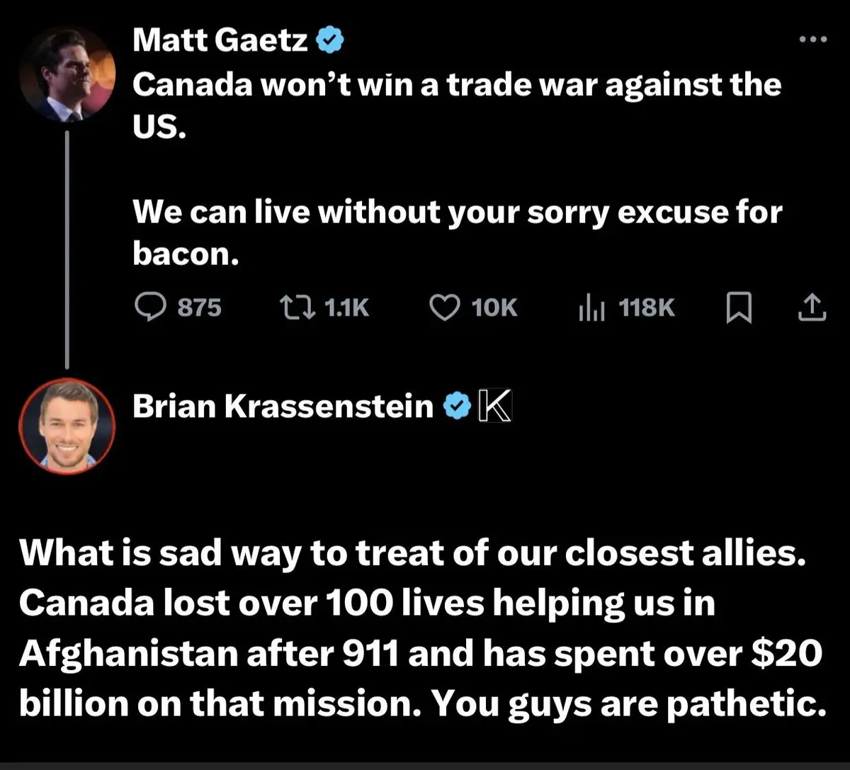 A screenshot of two Twitter/X replies. The first by Matt Gaetz says Canada won't win a trade war and we can live without…