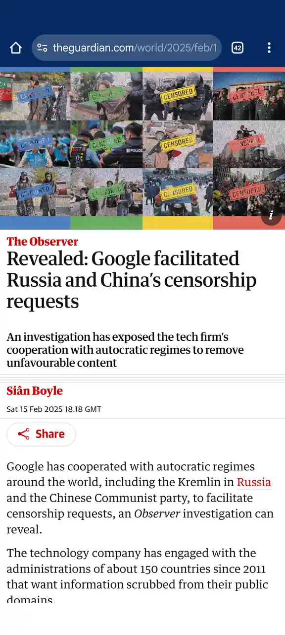 A screenshot of a The Guardian article titled 'Revealed: Google facilitated Russia and China's censorship requests' is…