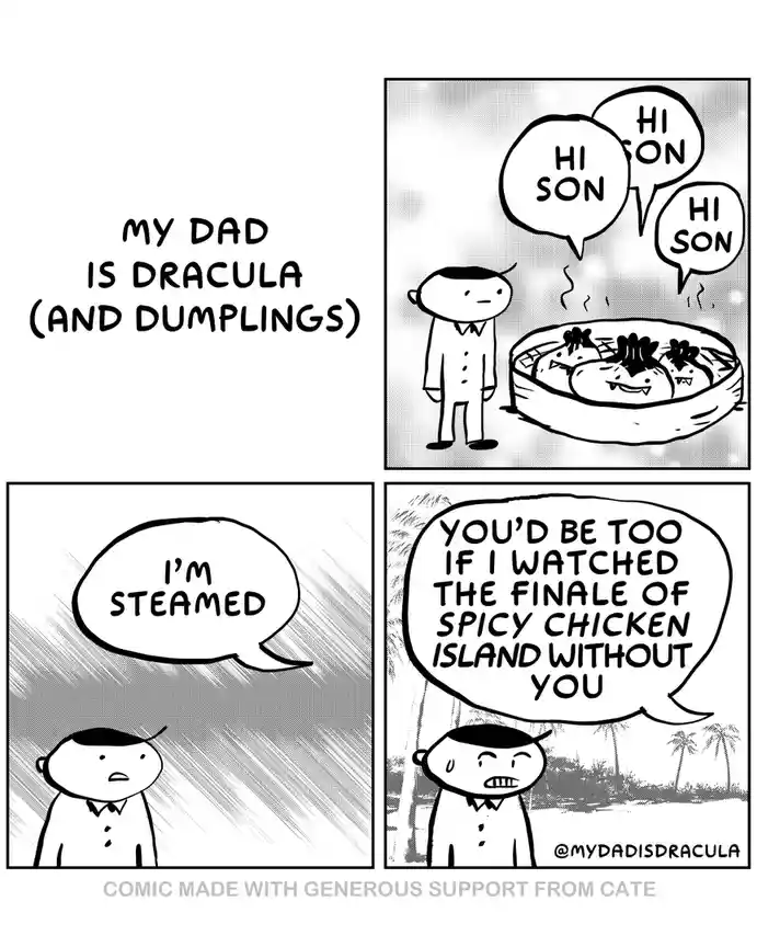 My Dad: The Real-Life Dracula Who Loves Dumplings
