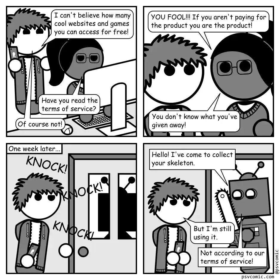 A four-panel black-and-white comic shows a person excitedly using free online services, ignoring terms of service. A friend…