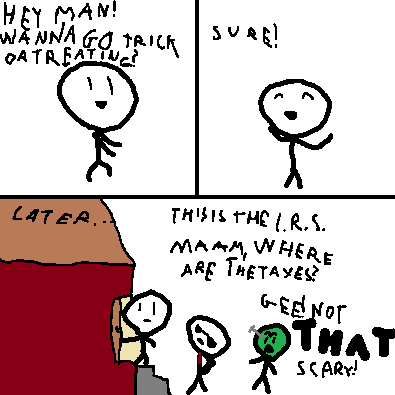 A two-panel comic shows a stick figure inviting another to trick-or-treating, who agrees. Later, the invited figure is at a…
