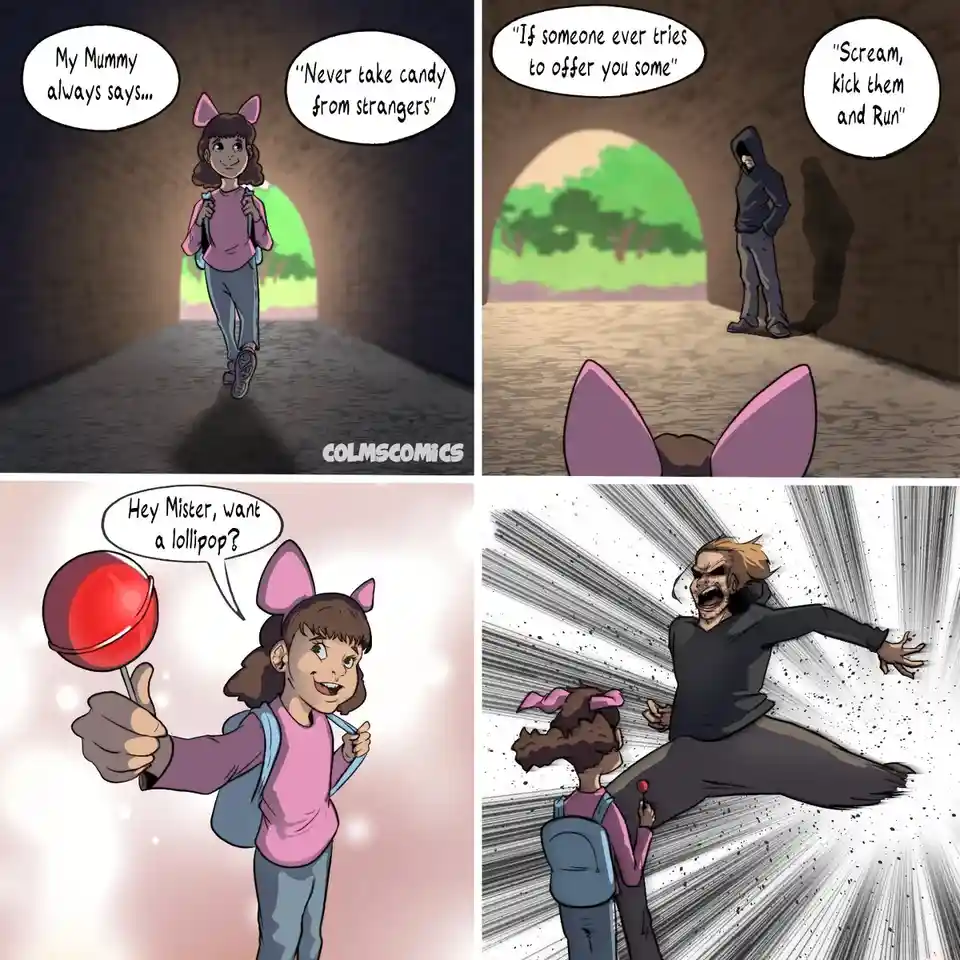 A four-panel comic shows a girl recalling her mother's advice about not taking candy from strangers. She then offers a…