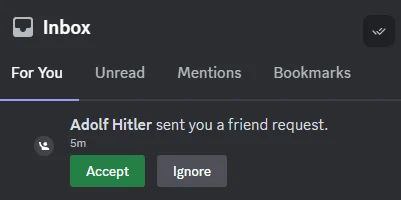 A dark-themed social media inbox interface shows a notification that 'Adolf Hitler sent you a friend request.' Below it are…