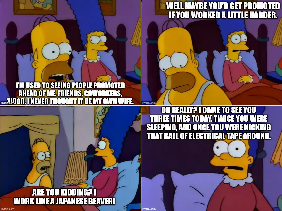 A four-panel Simpsons meme showing Homer and Marge in bed. Homer complains about being passed over for promotion, thinking…