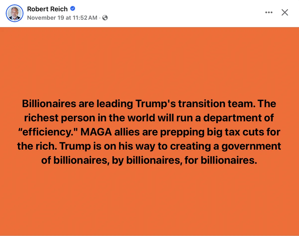 A screenshot of a Facebook post by Robert Reich, dated November 19, showing black text on an orange background. The text…