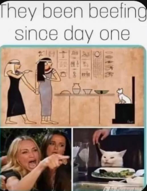 The image is a three-panel meme. The top panel shows two ancient Egyptian women holding hands while a cat sits on a pedestal…