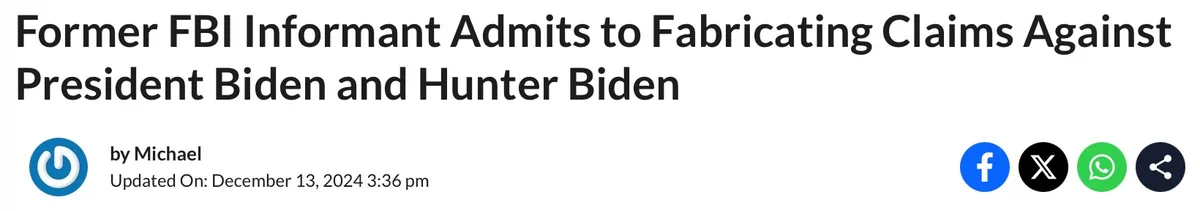 Former FBI Informant Confesses: Fabricated Claims Against Biden and Hunter