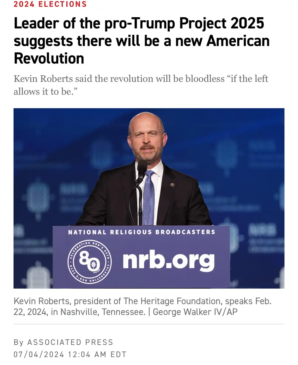 A screenshot of a news article shows Kevin Roberts, president of The Heritage Foundation, speaking at a podium for the…