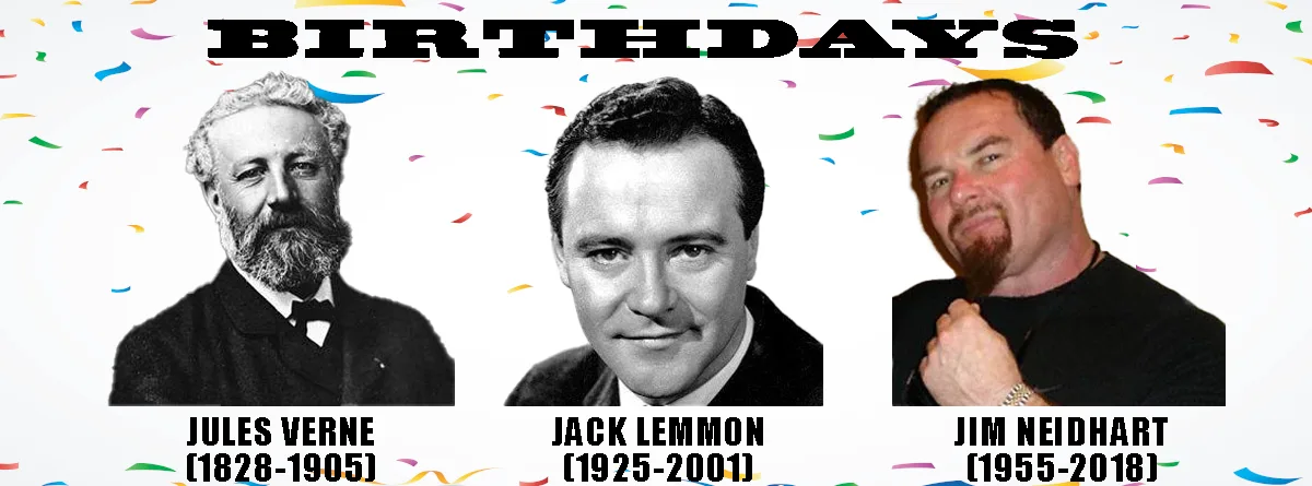 A celebratory image with confetti background and the word 'BIRTHDAYS' at the top, featuring three men: Jules Verne…