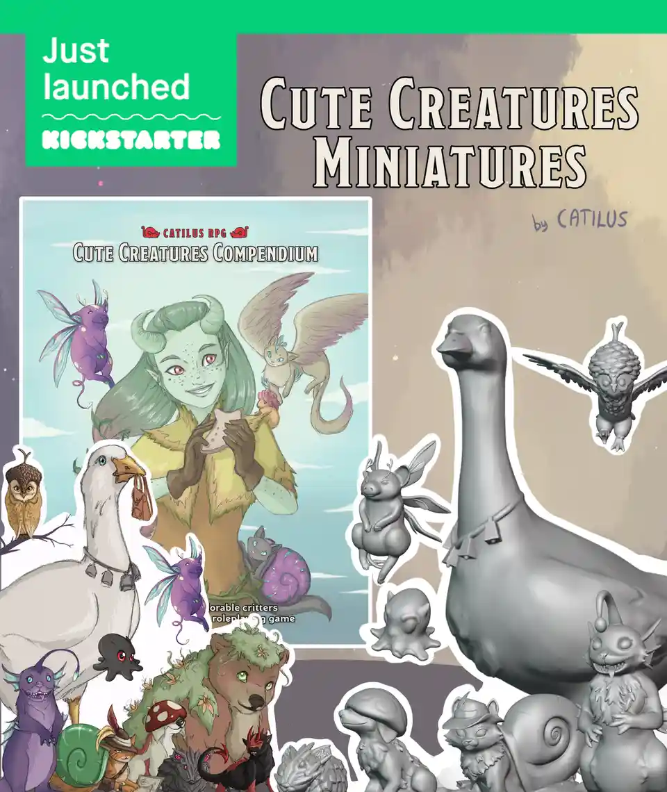 An advertisement for a Kickstarter campaign for 'Cute Creatures Miniatures' by CATILUS, featuring a colorful fantasy…