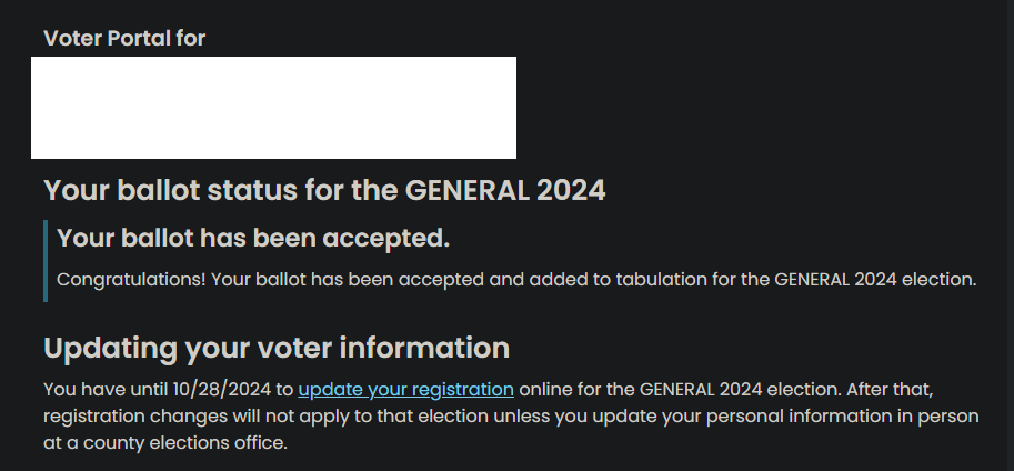 A screenshot of a voter portal interface with a dark background and white text, showing a message that 'Your ballot has been…